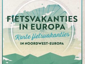 ANWB-Boek Fietsvakanties in Europa