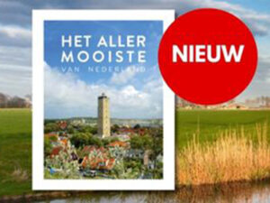 ANWB-boek ‘Het allermooiste van Nederland’
